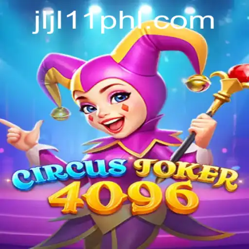 Exploring the Fascinating World of CircusJoker4096