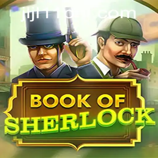 Unlocking the Mysteries of BookOfSherlock: A Riveting Gaming Experience